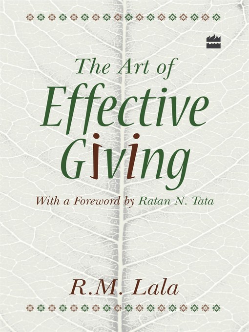Title details for The Art of Effective Giving by R. M. Lala - Available